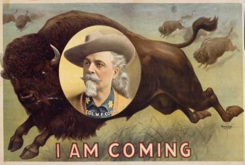 Buffalo Bill is coming